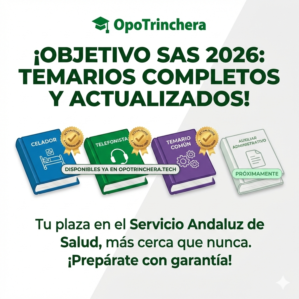 El impulso definitivo hacia tu plaza en el SAS: Opotrinchera.tech completa sus temarios estrella actualizados a 2026