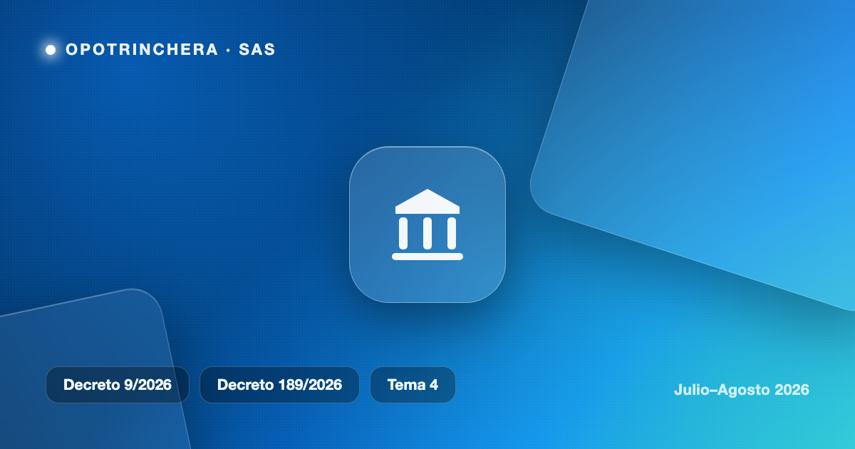 Banner: "La Consejería y la Dirección General de Salud Digital cambian de nombre" — Decreto 9/2026 y Decreto 189/2026, Tema 4